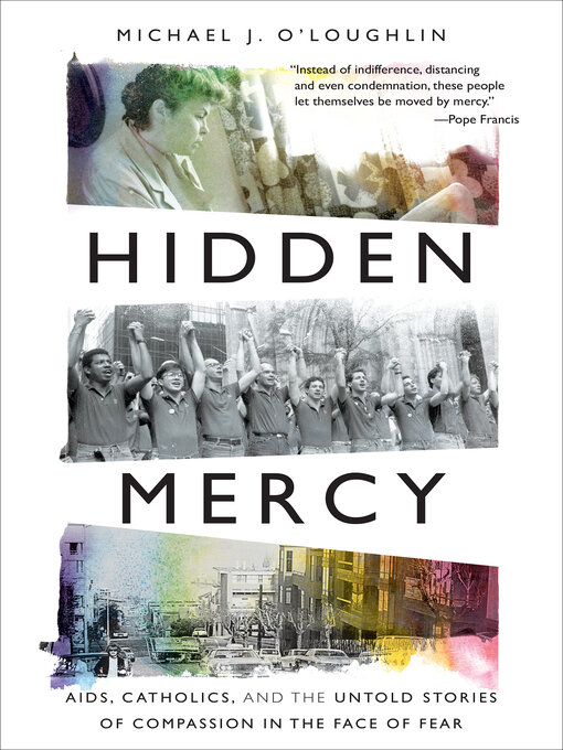 Title details for Hidden Mercy by Michael J. O'Loughlin - Available